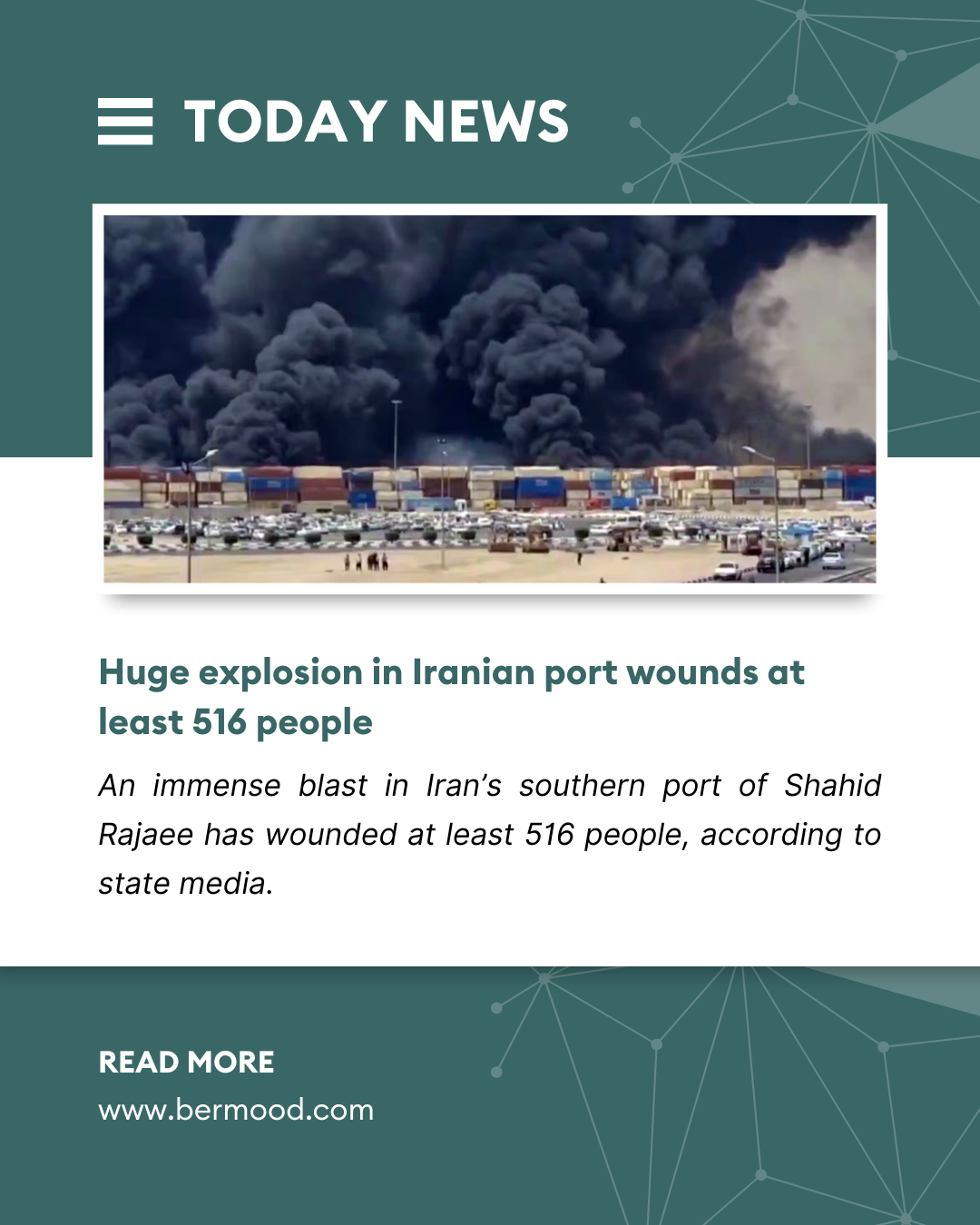 Huge explosion in Iranian port wounds at least 516 people.