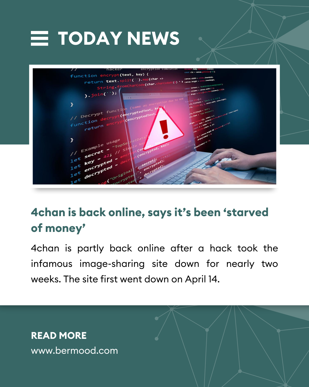 4chan is back online, says it’s been ‘starved of money’.